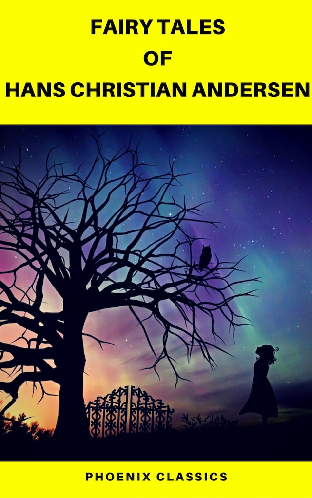 Okładka książki dla Fairy Tales of Hans Christian Andersen (Best Navigation, Active TOC) (Pheonix Classics)