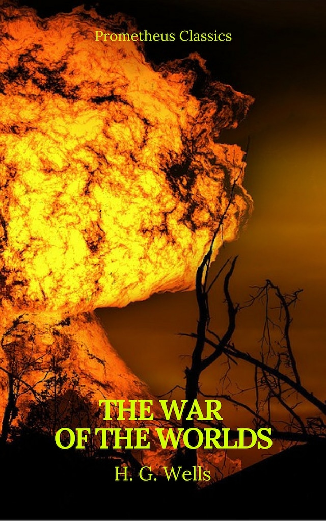 Book cover for The War of the Worlds (Best Navigation, Active TOC)(Prometheus Classics)