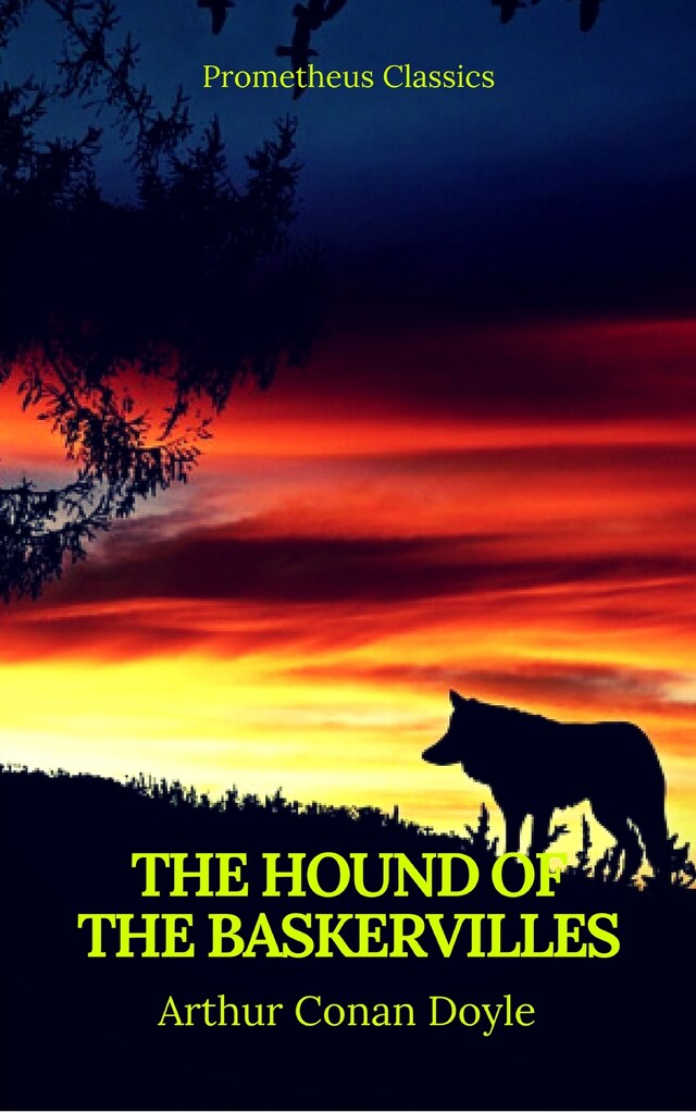 Book cover for The Hound of the Baskervilles (Best Navigation, Active TOC) (Prometheus Classics)
