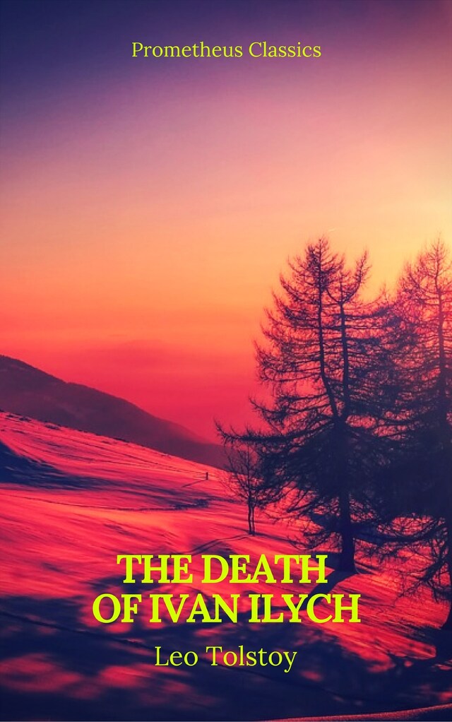 Book cover for The Death of Ivan Ilych (Prometheus Classics)