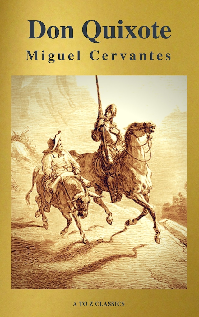 Bogomslag for Don Quixote (Best Navigation, Free AUDIO BOOK) (A to Z Classics)