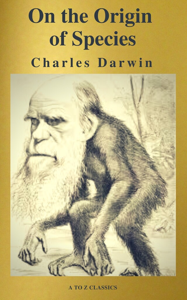 Book cover for The Origin Of Species ( A to Z Classics )