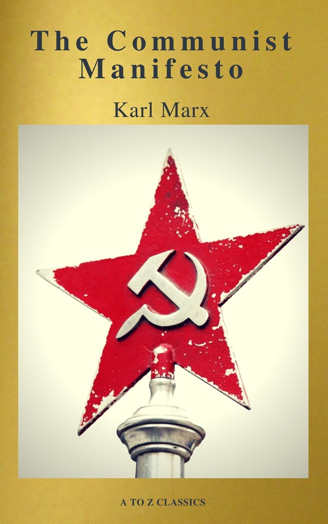 Book cover for The Communist Manifesto (Active TOC, Free Audiobook) (A to Z Classics)