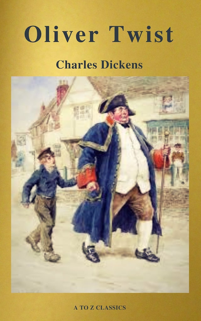 Book cover for Oliver Twist (Active TOC, Free Audiobook) (A to Z Classics)