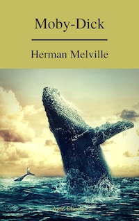 Moby-Dick (A to Z Classics) (Free AudioBook)