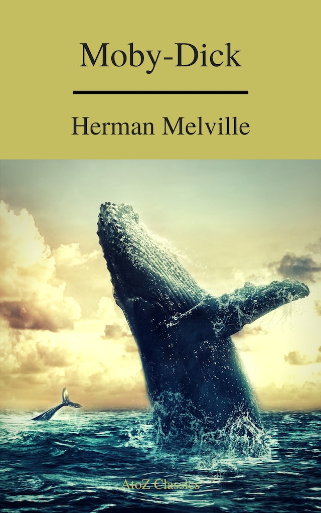 Book cover for Moby-Dick (A to Z Classics) (Free AudioBook)