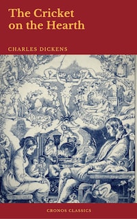 The Cricket on the Hearth (Cronos Classics)