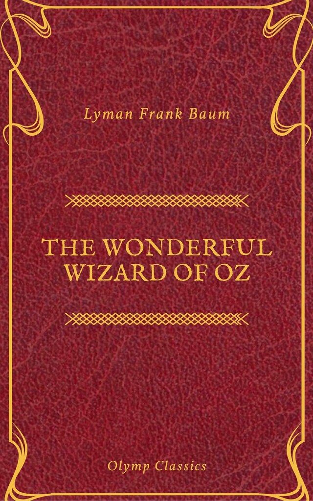 Kirjankansi teokselle The Wonderful Wizard of Oz (Active TOC)(Olymp Classics)