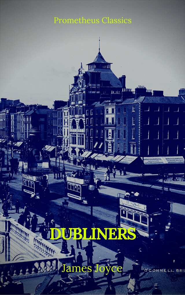 Kirjankansi teokselle Dubliners (Prometheus Classics)