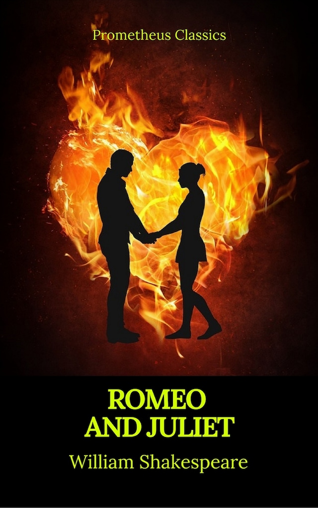 Kirjankansi teokselle Romeo and Juliet (Best Navigation, Active TOC)(Prometheus Classics)