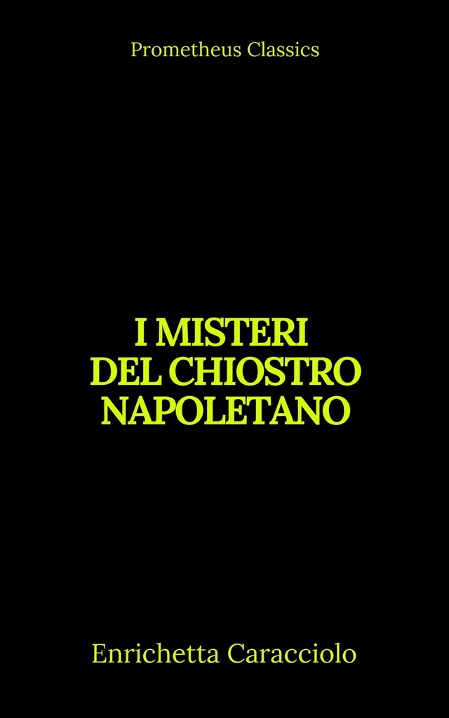 Book cover for I misteri del chiostro napoletano (Indice attivo)