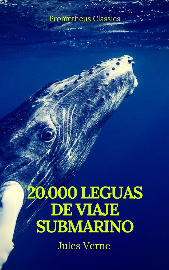 Okładka książki dla Veinte mil leguas de viaje submarino (Prometheus Classics)