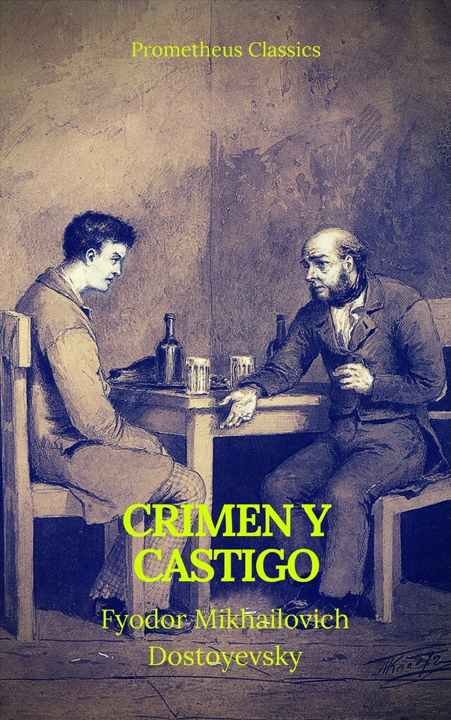 Kirjankansi teokselle Crimen y castigo (Prometheus Classics)