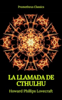 La Llamada de Cthulhu (Prometheus Classics)