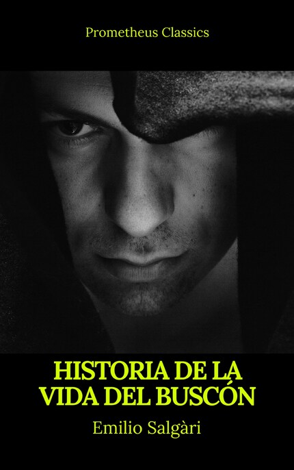 Historia de la vida del Buscón (Prometheus Classics) bookCoverFor