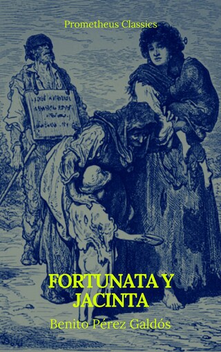 Fortunata y Jacinta (Prometheus Classics) bookCoverFor