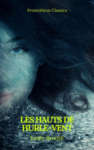 Les Hauts de Hurle-vent (Prometheus Classics)(Table de matières Active) bookCoverFor