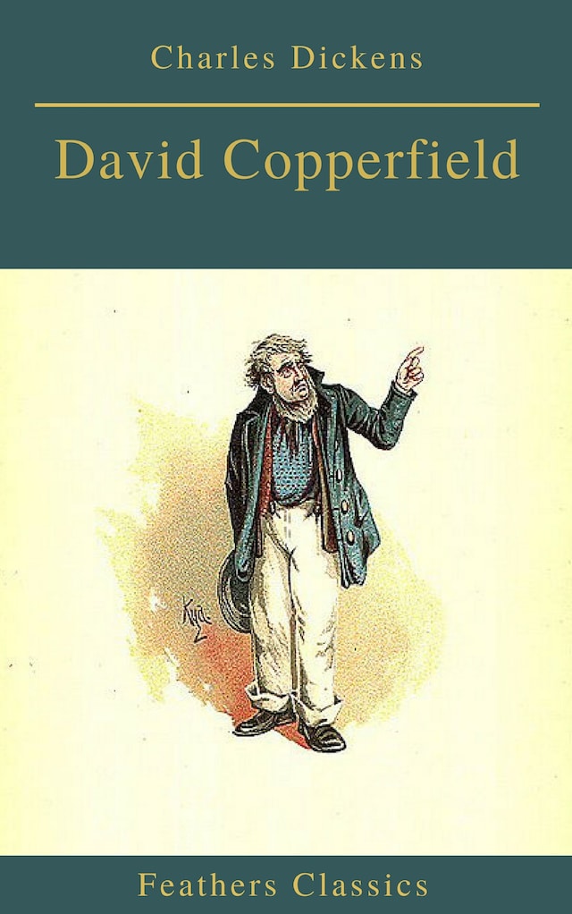 Portada de libro para David Copperfield (Feathers Classics)