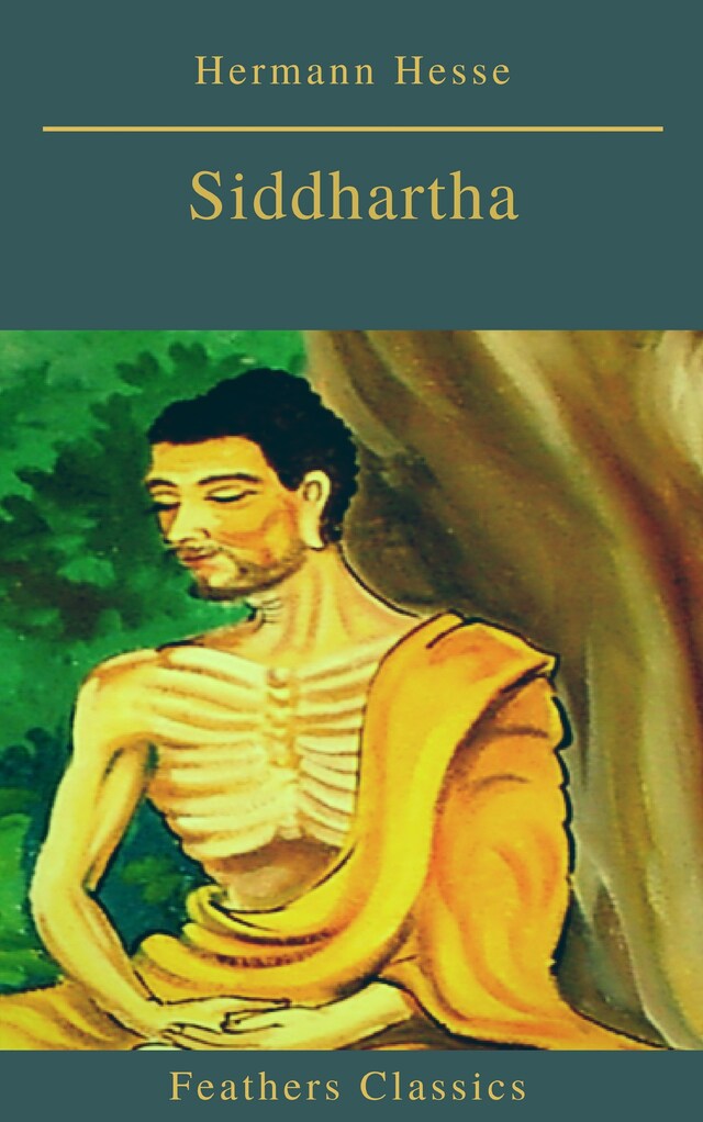 Boekomslag van Siddhartha (Best Navigation, Active TOC)(Feathers Classics)