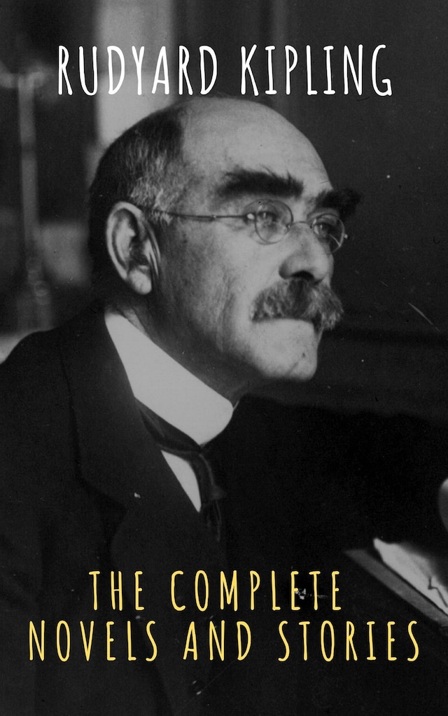 Buchcover für Rudyard Kipling : The Complete  Novels and Stories