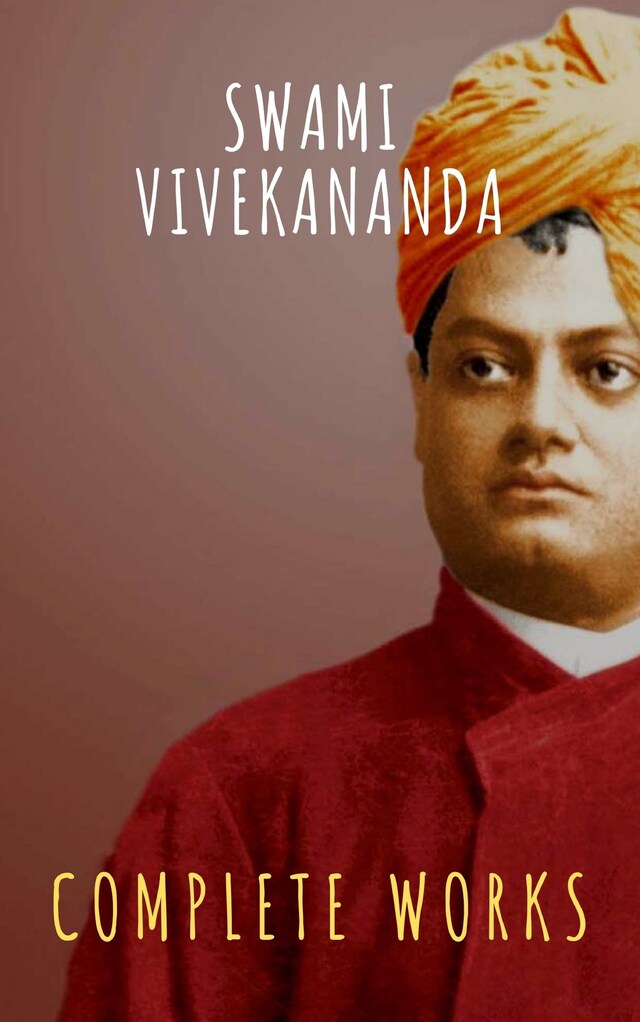 Book cover for Complete Works of Swami Vivekananda