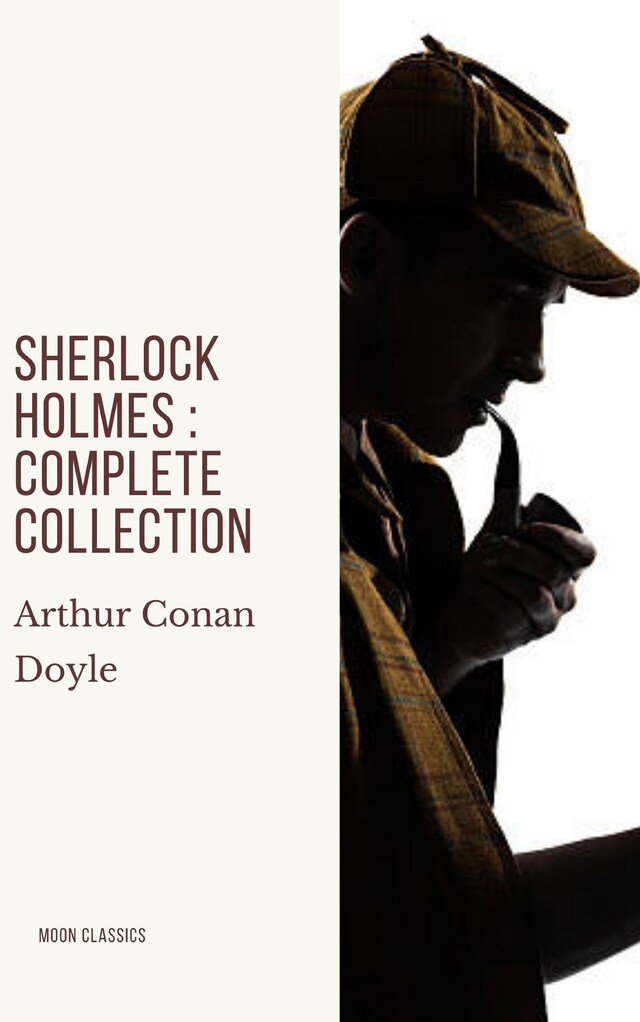 Book cover for Sherlock Holmes : Complete Collection