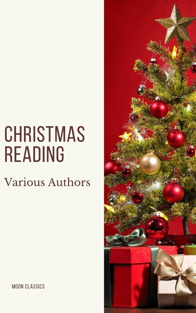 Bogomslag for Christmas Reading: 400 Christmas Novels Stories Poems Carols  Legends (Illustrated Edition)