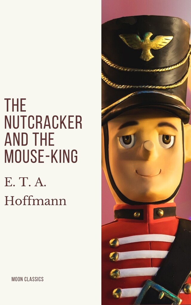 Book cover for The Nutcracker and the Mouse-King