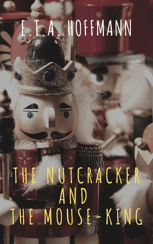 Book cover for The Nutcracker and the Mouse-King