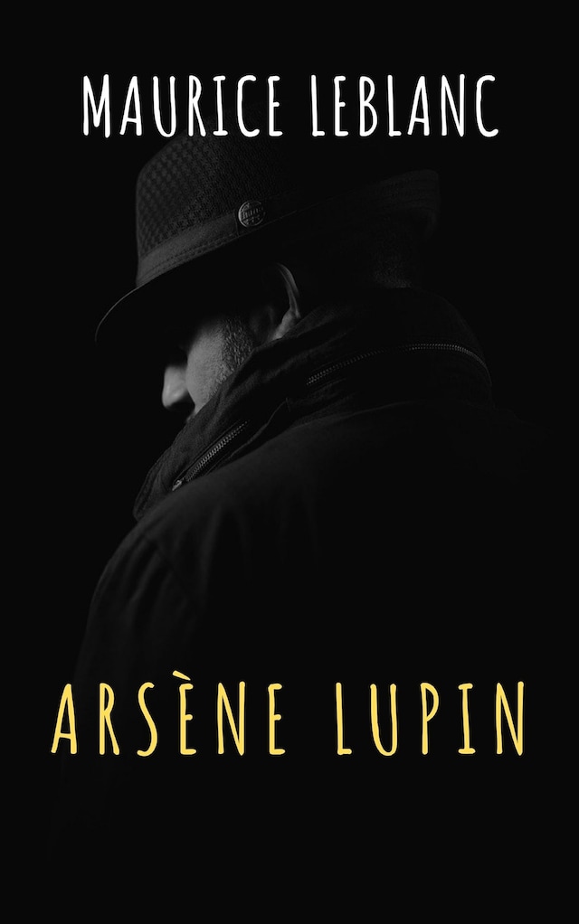 Book cover for Arsène Lupin, gentleman-burglar