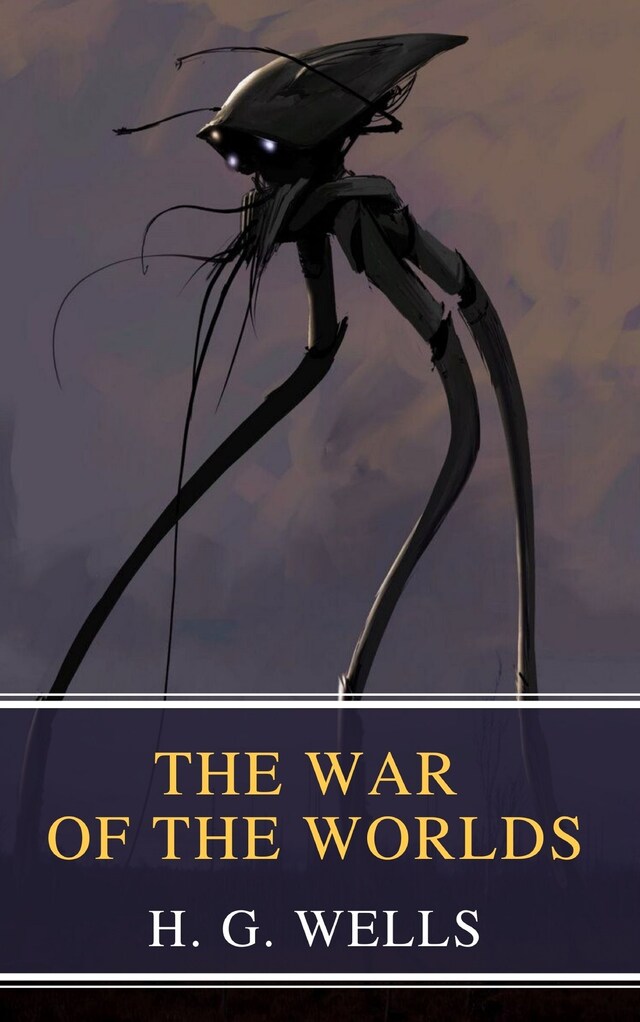 Portada de libro para The War of the Worlds