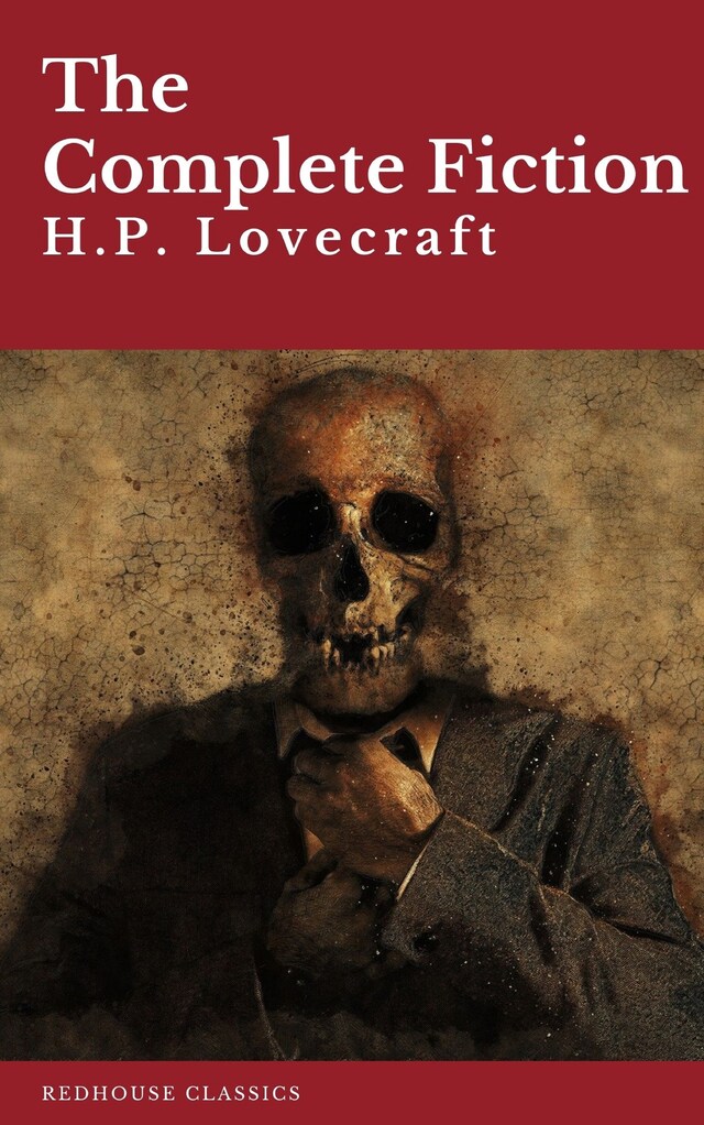 Okładka książki dla H.P. Lovecraft: The Complete Fiction