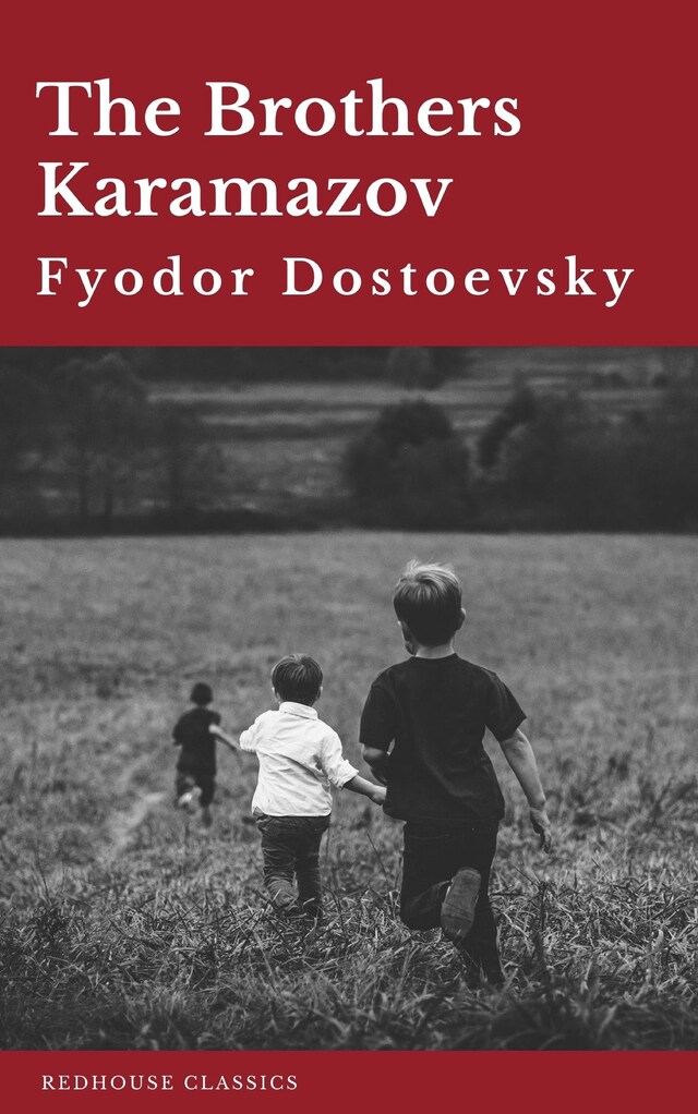 The Brothers Karamazov - Fyodor Dostoevsky - E-book - BookBeat