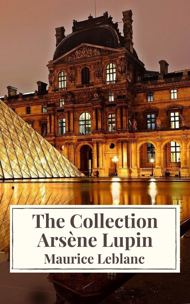Okładka książki dla The Collection Arsène Lupin ( Movie Tie-in)