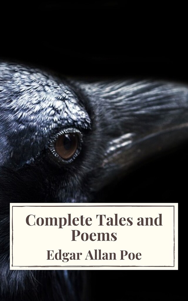 Book cover for Edgar Allan Poe: Complete Tales and Poems The Black Cat, The Fall of the House of Usher, The Raven, The Masque of the Red Death...