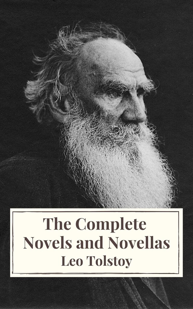Portada de libro para Leo Tolstoy: The Complete Novels and Novellas