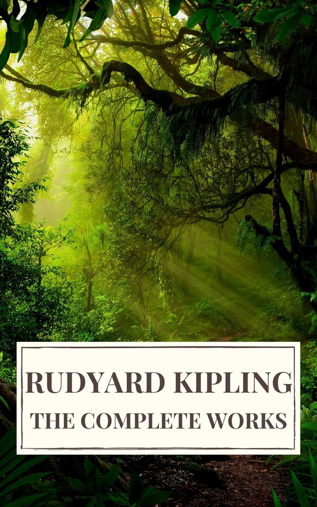 Book cover for Rudyard Kipling : The Complete  Novels and Stories