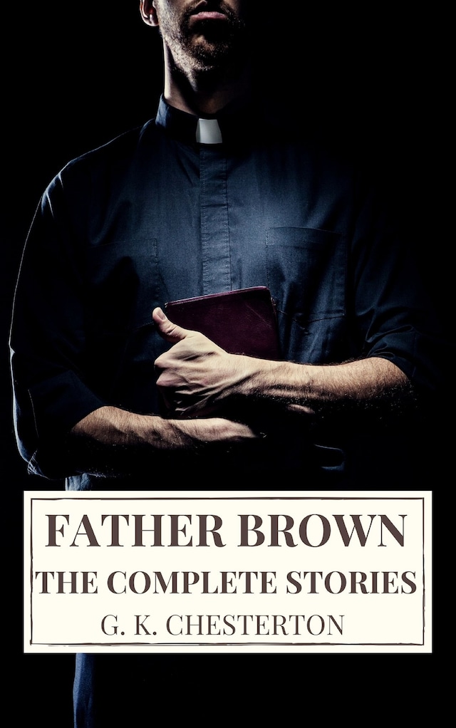 Boekomslag van The Complete Father Brown Stories
