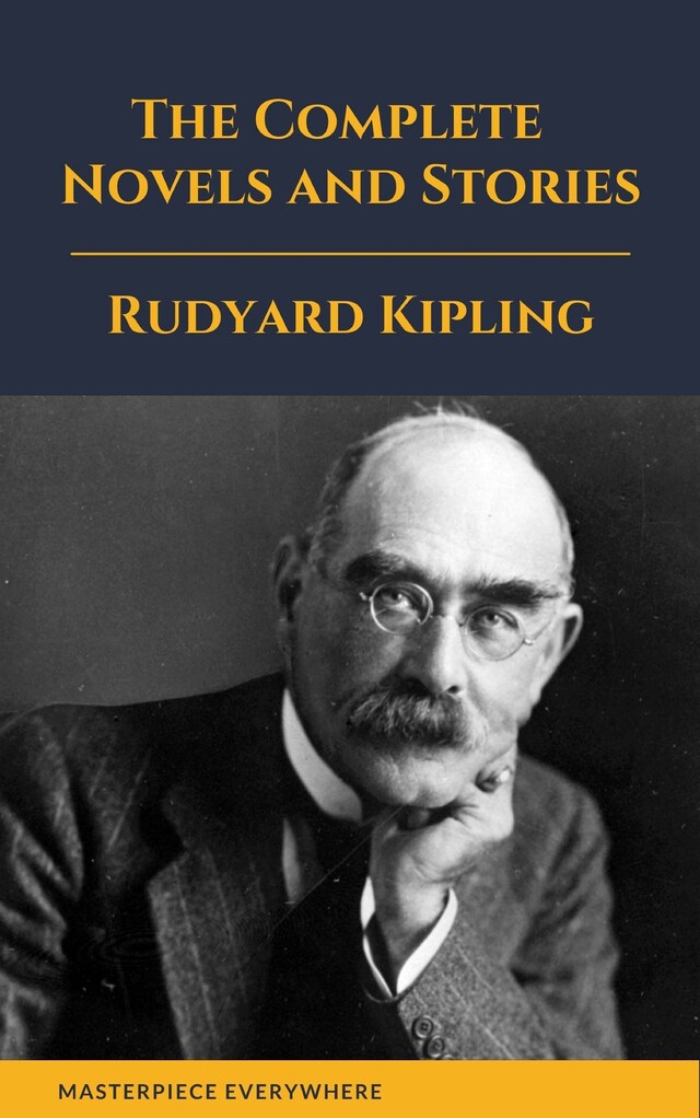 Book cover for Rudyard Kipling : The Complete  Novels and Stories