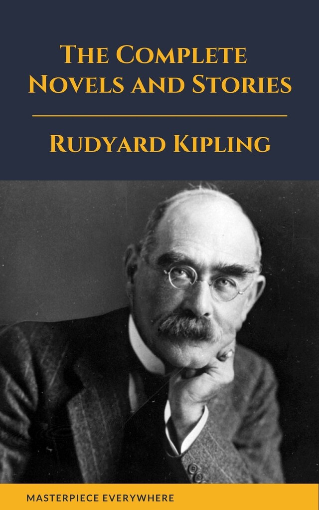 Okładka książki dla Rudyard Kipling : The Complete  Novels and Stories