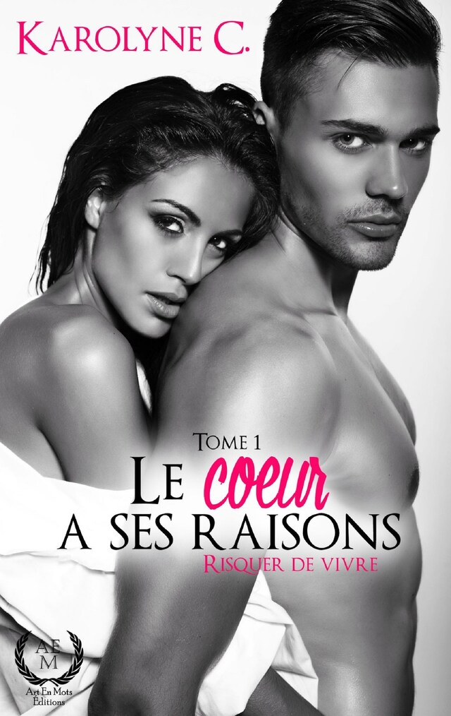 Book cover for Le cœur a ses raisons - Tome 1