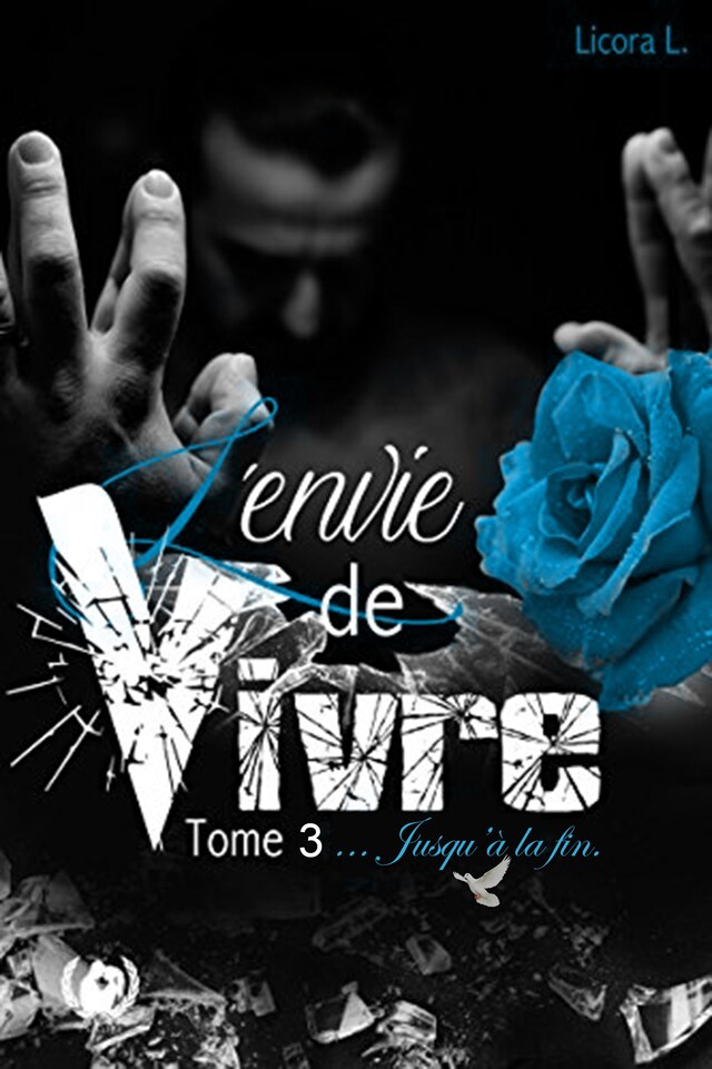 Book cover for L'envie de vivre - Tome 3