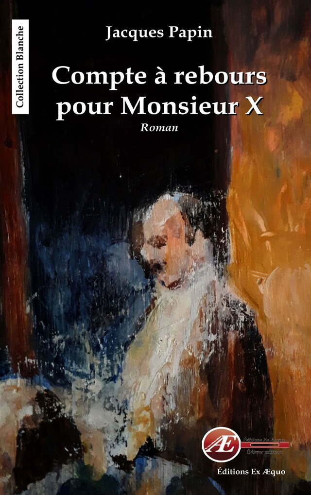 Book cover for Compte à rebours pour Monsieur X