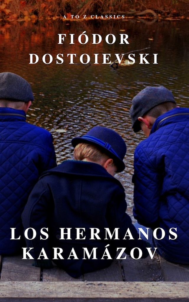 Okładka książki dla Los hermanos Karamázov: Clásicos de la literatura