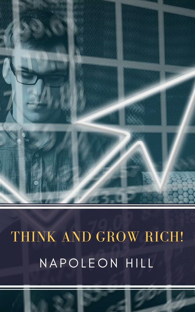 Kirjankansi teokselle Think and Grow Rich!