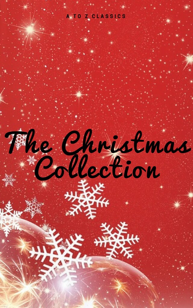 Buchcover für The Christmas Collection (Illustrated Edition)