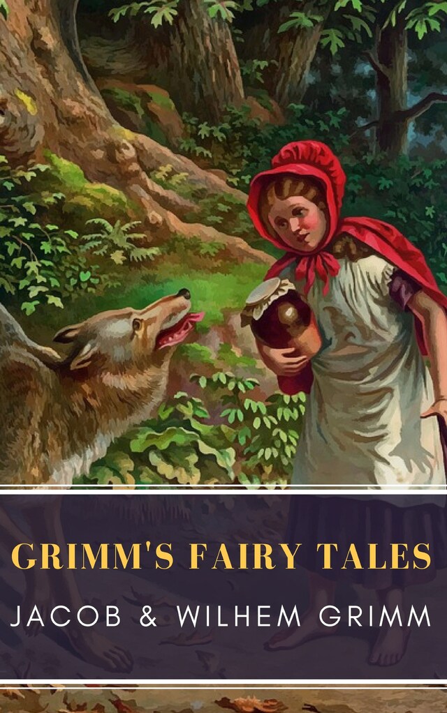 Portada de libro para Grimm's Fairy Tales: Complete and Illustrated