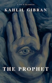 The Prophet (A to Z Classics)
