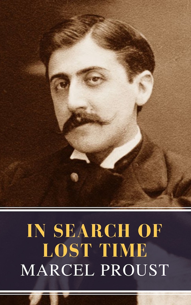 Book cover for In Search of Lost Time [volumes 1 to 7]