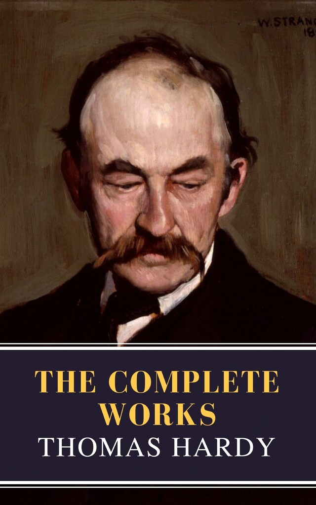 Buchcover für Thomas Hardy : The Complete Works (Illustrated)